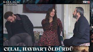 Celal Ağa, Kumru ve Haydar'ın hesabını kesti - Kara Ağaç Destanı 30. Bölüm | FİNAL