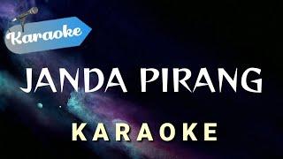 [Karaoke] JANDA PIRANG - kuda yang mana kuda yang mana tuan senangi | (Karaoke)