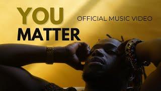 YOU MATTER "Official Music Video" - Maurice Griffin