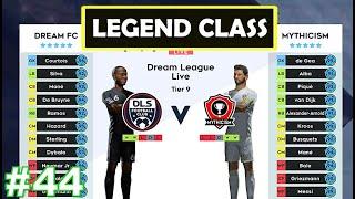 Dream League Soccer 2021 | Legend Class Walkthrough Gameplay #44 | Official DLS 21