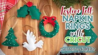 DIY Felt Napkin Rings / Cricut Christmas Ideas!