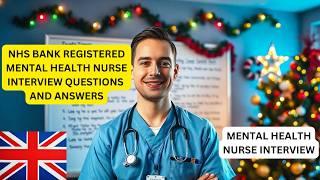 NHS Bank Registered Mental Health Nurse Interview Questions And Answers | Vlogmas Day 9