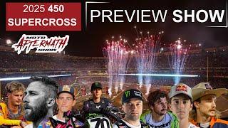 2025 450 Supercross Preview Show - The Moto Aftermath Show Episode 288