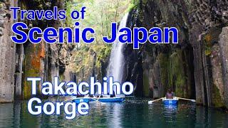 090 Takachiho Gorge in Miyazaki Prefecture / Travels of Scenic Japan / Tabiator