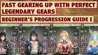 King's Raid - Fast Gearing Up with Perfect Legendary Gears Guide + Beginner's Progression Tips