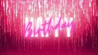 2 Hour Pink Glitter Happy Birthday Background Video | 365Edits.com