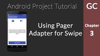 Android Tutorial 3 : Creating Adapter for ViewPager