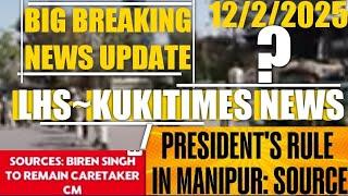 12/2/2025|President Rule UMDIA KISEI/BJP LAMKAI HO KIBUNG KHAN/DETOLPU SUHSET HO SEMPHA JOUDING ??