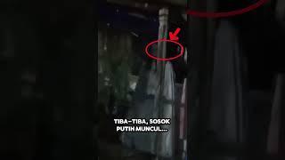 Sosok Putih Berdiri Diam… Kuntikanak Muncul di Tengah Malam! #horror #misteri #hantu #kuntilanak