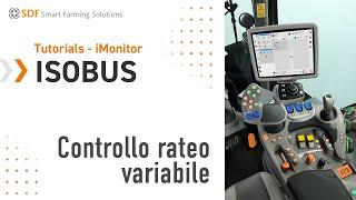 Tutorials - iMonitor | ISOBUS | EP 03 - Controllo Rateo Variabile