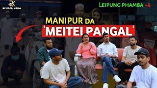 Manipur da 'Meitei Pangal' | RK Production