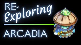 Re-exploring Arcadia |  New Stuff ?