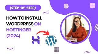 How to Install WordPress on Hostinger (2024)