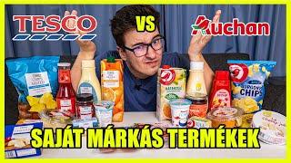 AUCHAN VS TESCO SAJÁT MÁRKÁS TERMÉKEK