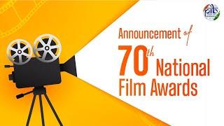 LIVE: Announcement of 70th National Film Awards