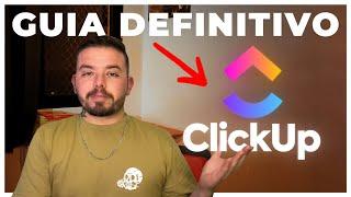 Como usar o Clickup - Tutorial de Clickup completo em português