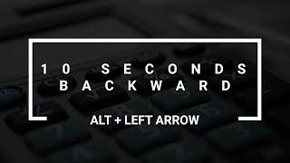 10 seconds backward shortcut key in VLC Player