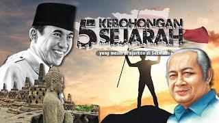 5 KEBOHONGAN SEJARAH DI INDONESIA