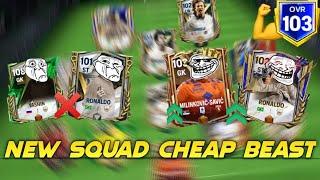 My new team of cheap beasts  INSANE SQUAD 