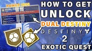 How to Unlock the Dual Destiny Exotic Quest ► Destiny 2