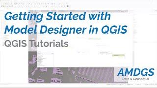 Getting Started with Model Designer (aka Graphic Modeler) in QGIS 3