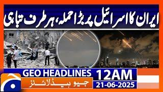 Geo News Headlines 12 AM - 21th June 2025