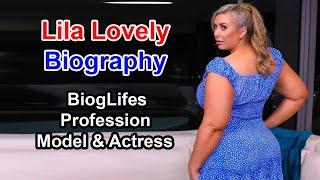 Lila Lovely Biography Wiki  Lifestyle Model Instagram Star Age Profession Model & Actress