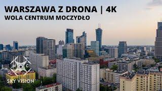 Wola | Centrum | Moczydło | Warszawa z drona | 4K