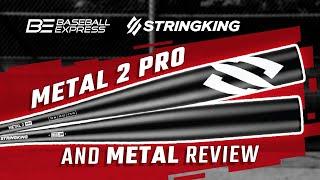 StringKing Metal 2 Pro and Metal Pro Review