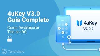 Guia Completo de 4uKey: Desbloquear Tela do iOS