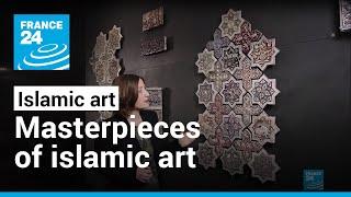 Masterpieces of Islamic Art, from the Umayyad Empire to the Ottomans • FRANCE 24 English