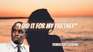 Part 2 US v Sean Combs transcript  of "Jane Doe" and newly released audio!