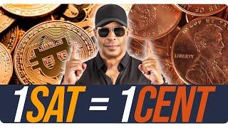 Satoshi-Penny Parity | 1 BTC = 1 Million Dollars | Why We Are Early