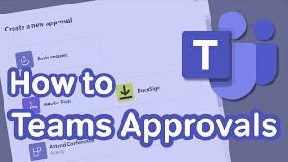 Microsoft Teams | How to Use Approvals