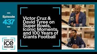 Episode 437: Victor Cruz & David Tyree on Super Bowls, Iconic Moments, and 100 Years of Giants...