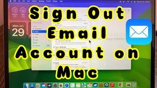 How to Sign Out Mail Account on Mac | Remove Email Account on Mac 2024