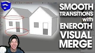 SMOOTH EDGES with Eneroth Visual Merge for SketchUp