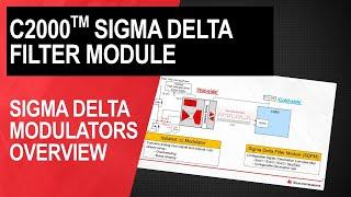 Sigma Delta Modulator Overview