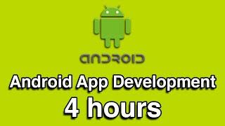 Android App Development in Java All-in-One Tutorial Series (4 HOURS!)