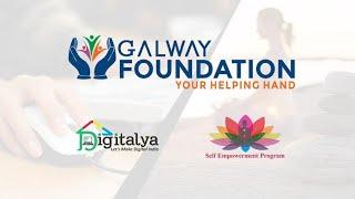 GALWAY FOUNDATION YOUR HELPING HAND Digitalya let'make digital india