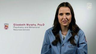 Psychiatry and Behavioral Neurosciences Specialist: Elizabeth Murphy, Psy.D