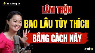 How to go into battle "as long as you want" | Thanh Nga Official