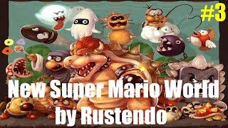 Прохождение New Super Mario World by Rustendo "ВСЕ ЕЩЕ ВЕЗЕТ" #3