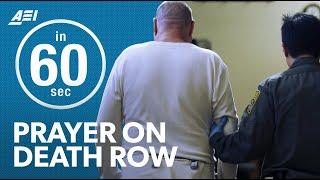 Do death row inmates deserve a final prayer? | IN 60 SECONDS