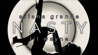 Ariana Grande, Lil Wayne - nasty (music video)