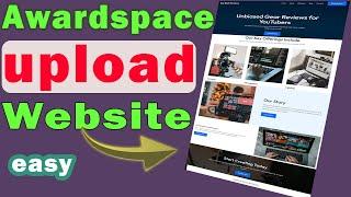 How to upload website on awardspace (step by step)