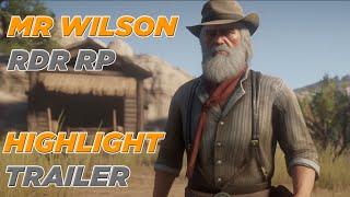 Mr. Wilson - Red Dead Redemption 2 RP - Highlight Trailer [Silent River]