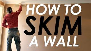 How To Plaster A Wall | Skim Coat Plastering [Plastering Tutorial]