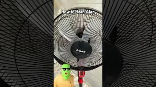 How to clean a fan