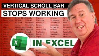 Excel - Fixing Excel's Vertical Scroll Bar Issues - Episode 2423